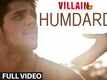 Ek Villain | Song - Hamdard