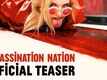 Assassination Nation - Official Teaser