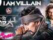 The Villain | Song - I Am Villain Lyrical