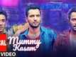 Nawabzaade | Song - Mummy Kasam (Lyrical)