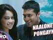 Surya S/o Krishnan | Song - Naaloney Pongaynu