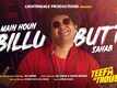 Teefa In Trouble | Song - Butt Sahab