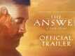The Answer - Official Trailer