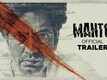 Manto - Official Trailer