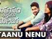 Saahasam Swaasaga Saagipo | Song - Taanu Nenu