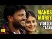 Kavi | Song Teaser - Manasina Mareyalli