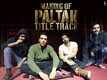Paltan - The Making