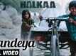 Halkaa | Song - Bandeya