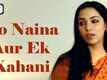 Masoom | Song - Do Naina Aur Ek Kahani