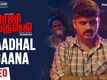 Raja Ranguski | Song - Kaadhal Gaana