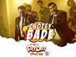 Fry Day | Song - Chotey Bade