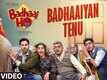 Badhaai Ho | Song - Badhaaiyan Tenu