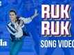 Helicopter Eela | Song - Ruk Ruk