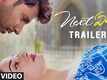 Next Enti - Official Trailer