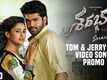 Sharabha | Song Promo - Tom & Jerry