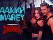 Simmba | Song - Aankh Marey