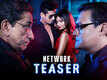 Network - Official Teaser