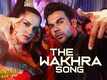 Judgementall Hai Kya | Song - The Wakhra Song