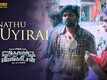 Thozhar Venkatesan | Song - 'Enathu Uyirai'
