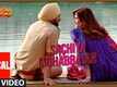 Arjun Patiala | Song - Sachiya Mohabbatan (Lyrical)