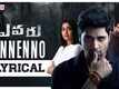 Evaru | Song - Ennenno (Lyrical)