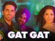 Dream Girl | Song - Gat Gat