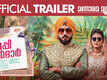 Happy Sardar - Official Trailer