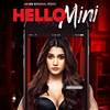 Hello Mini - An MX Original Series