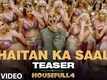 Housefull 4 | Song Promo - Shaitan Ka Saala