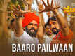Pailwaan | Song - Baaro Pailwaan