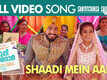 Happy Sardar | Song - Shaadi Mein Aana
