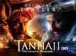 Tanhaji: The Unsung Warrior - Official Trailer