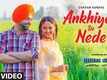 Gidarh Singhi | Song - Ankhiyan De Nede
