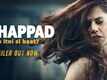 Thappad - Official Trailer
