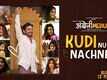 Angrezi Medium | Song - Kudi Nu Nachne De