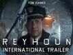 Greyhound - Official Trailer