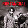Raktanchal - An MX Original Series