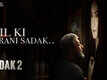 Sadak 2 | Song - Dil Ki Purani Sadak