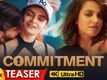 Commitment - Official Teaser