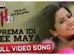 H23 | Song - Prema Idhi Nee Maaya