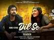 Koi Jaane Na | Song Teaser - 'Ishq Karo Dil Se'