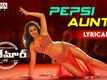 Seetimaarr | Song - Pepsi Aunty (Lyrical)