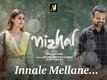 Nizhal | Song - Innale Mellane