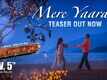Sooryavanshi | Song - Mere Yaaraa (Teaser)