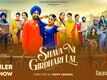Shava Ni Girdhari Lal - Official Trailer