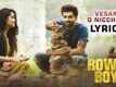 Rowdy Boys | Song - Vesaane O Nichhena (Lyrical)