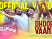 Kaalachekon | Song - Dhoore Vaanil