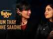 Badhaai Do | Song - Hum Thay Seedhe Saadhe