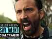 The Unbearable Weight Of Massive Talent - Official Trailer
