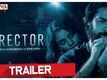 ​Director​ - Official Trailer